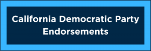 California Democratic Party Endorsements